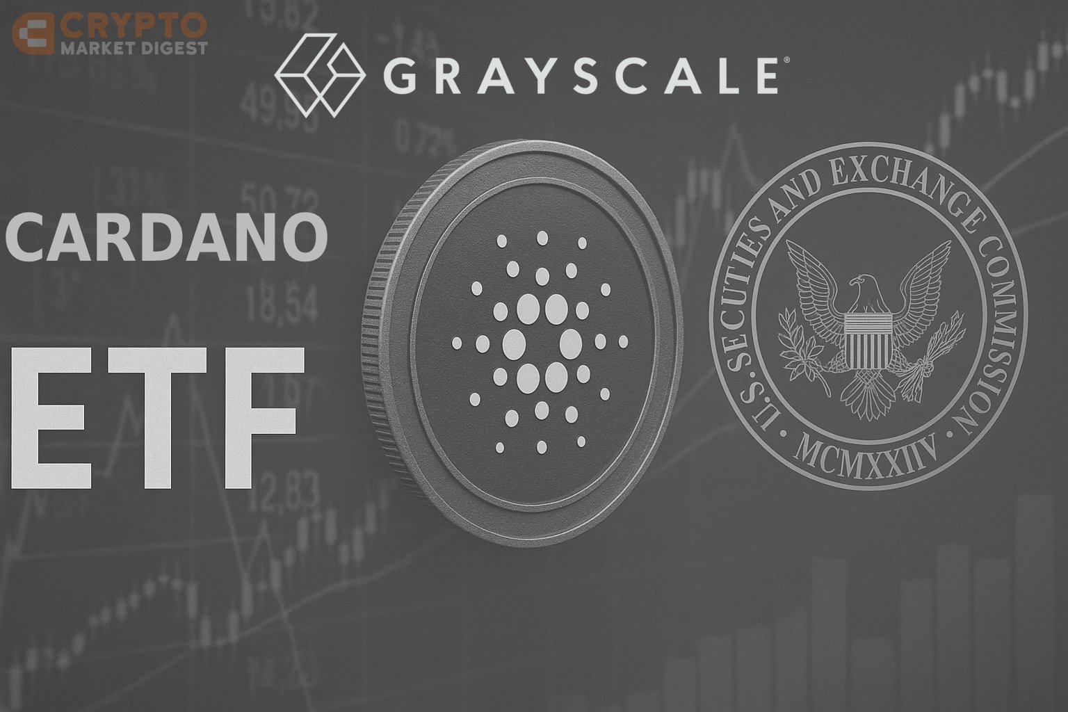 Grayscale Launches First-Ever Cardano ETF Application with SEC